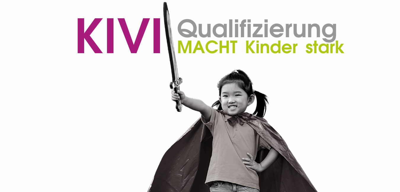 KIVI - Qualifizierung macht Kinder stark